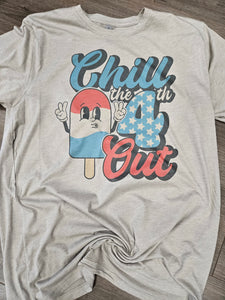 Chill the 4th Out Tee