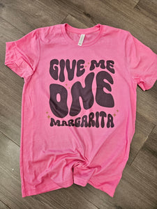 Give me one margarita tee