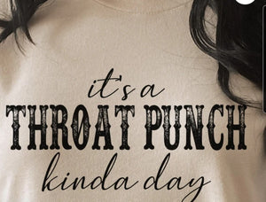 It's a throat punch Tee