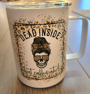 Dead inside stainless mug