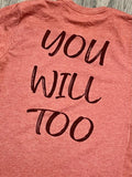 OLET I Will Rise You Will Too | Front and Back