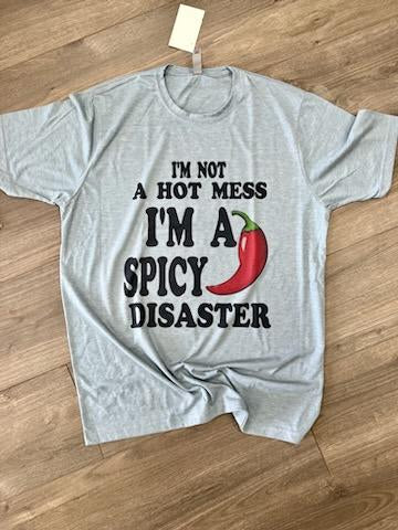Spicy Disaster Tee