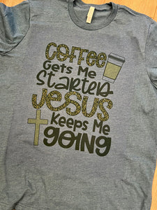 Coffee & Jesus Tee