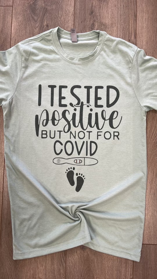 Tested Positive Tee